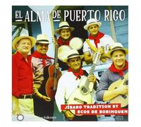 Ecos de Borinquen - El Alma de Puerto Rico: Jíbaro Tradition by Ecos de Borinquen