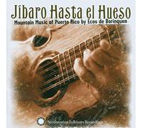 Ecos de Borinquen - Jíbaro Hasta el Hueso: Mountain Music of Puerto Rico by Ecos de Borinquen
