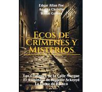 Ecos de Crímenes y Misterios: Clásicos entre las Sombras