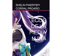 ECOS DE LA MEDIA LUNA