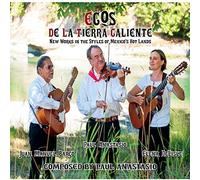 Ecos De La Tierra Caliente