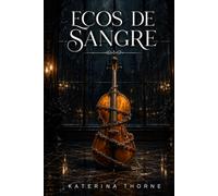 Ecos de Sangre: Un Dark Romance Mafioso (Bratva rusa)