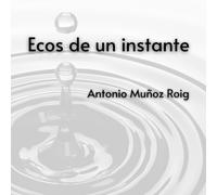 Ecos de un instante