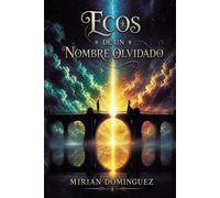 Ecos de un Nombre Olvidado