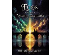 Ecos de un Nombre Olvidado