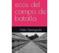 ecos del campo de batalla (The war/ Bloodbath)