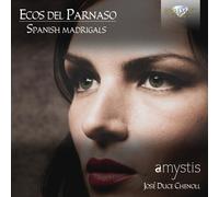 ECOS DEL PARNASO:SPANISH MADRIGALS - CORO AMYSTIS CD NEW VARIOUS