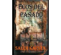 Ecos del Pasado: Mistérios do SeaBreeze - Livro 1
