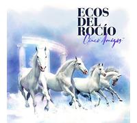 Ecos del Rocio - Cinco Amigos [Import]