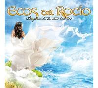 Ecos del Rocio - La Fuente de Tus Labios [Import]