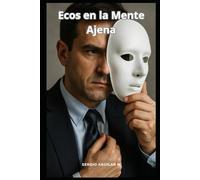 Ecos en la Mente Ajena