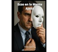 Ecos en la Mente Ajena