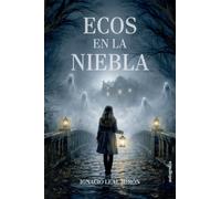 Ecos en la niebla
