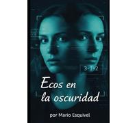 Ecos en la oscuridad