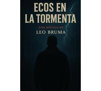 Ecos en la tormenta