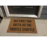 Ecosides But First You Gotta Do The Truffle Shuffle Goonies Doormat, Goonies, Funny Welome Door Mat, Custom Mat, Housewarming Gift, Rug