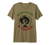 Ecosocialism Or Barbarism - Socialism, Climate Change Premium T-Shirt