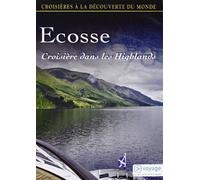 ECOSSE - CROISIERE DANS LES HIGHLANDS