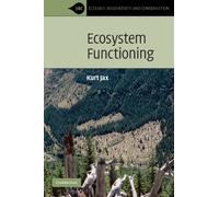 Ecosystem Functioning (Ecology, Biodiversity and Conservation)