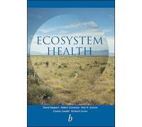 Ecosystem Health: Principles and Practice