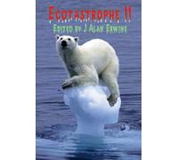 Ecotastrophe II