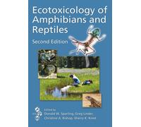 Ecotoxicology of Amphibians and Reptiles