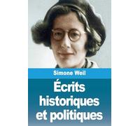 Écrits historiques et politiques