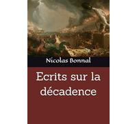 Ecrits sur la décadence