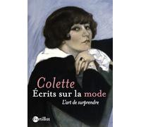 Ecrits sur la mode - L'Art de surprendre