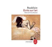 Ecrits Sur l'Art (Ldp Classiques)