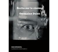 Écrits sur le cinéma (1919-1937)