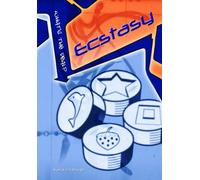 Ecstasy (What's the Deal?)