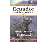 Ecuador and Its Galapagos Islands: Ecotraveller's Wildlife Guide