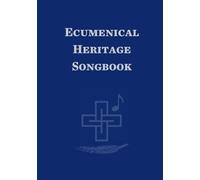 Ecumenical Heritage Songbook
