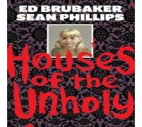 Ed Brubaker Houses of the Unholy Hardback Book Ed Brubaker Multicolor
