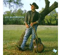 Ed Burleson - My Perfect World - CD - P3333z