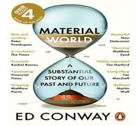 Ed Conway Material World : A Substantial Story of Our Past & Future Ed Conway Multicolor