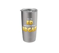 Ed Costume IDGAF Cute Personalized First Name Eddy IDGAF Stainless Steel Insulated Tumbler