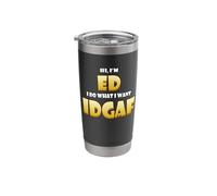 Ed Costume IDGAF Cute Personalized First Name Eddy IDGAF Stainless Steel Insulated Tumbler