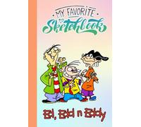 Ed Edd N Eddy Sketch Book Animated for Fan Boys Girls Teens Kids: Ed Edd N Eddy Sketchbook For Drawing Sketching | Ed Edd N Eddy Notebook Blank Paper ... Home, School for Students Boys Girls Kids
