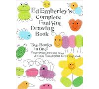 Ed Emberley's Complete Funprint Drawing Book: Fingerprint Drawing Book & Great Thumbprint Drawing Book