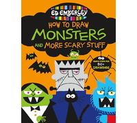Ed Emberley's How to Draw Monsters and More Scary Stuff (Ed Emberley's Drawing Book Of...)