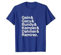 Ed Gein John Wayne Gacy Ted Bundy Edmund Kemper Jeffrey Dahmer Richard Ramirez Serial Killers T-Shirt Blue