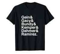 Ed Gein John Wayne Gacy Ted Bundy Edmund Kemper Jeffrey Dahmer Richard Ramirez Serial Killers T-Shirt Black