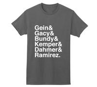 Ed Gein John Wayne Gacy Ted Bundy Edmund Kemper Jeffrey Dahmer Richard Ramirez Serial Killers T-Shirt Dark Grey