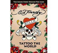 Ed Hardy: Tattoo the World [DVD]