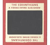 Ed Jones and Timothy Prus: The Corinthians: A Kodachrome Slideshow