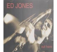 Ed Jones - Out Here