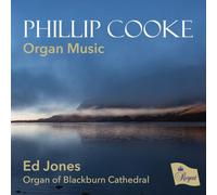 Ed Jones - PHILLIP COOKE Organ Music