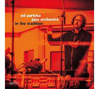 Ed Partyka Jazz Orchestra In the Tradition (Vinyl) 12" Album (US IMPORT)
